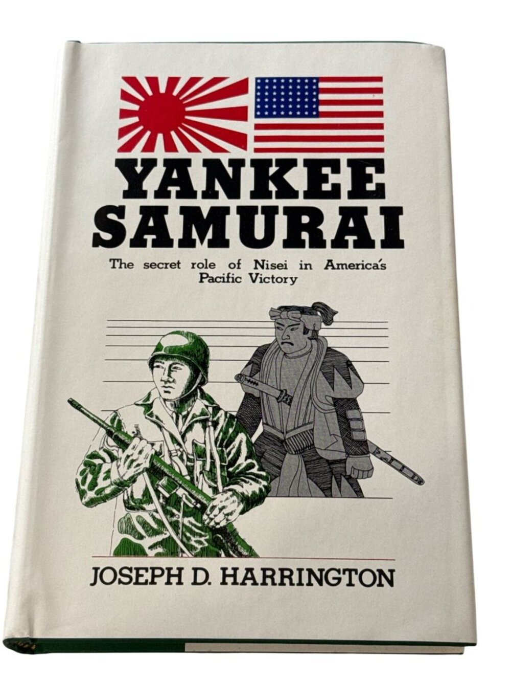 Yankee Samurai By Joseph Harrington 1979 Hardcover WWII History NEW